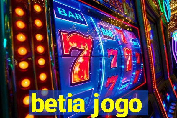 betia jogo