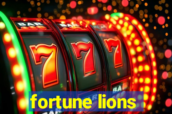 fortune lions