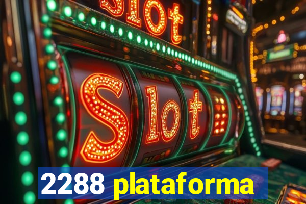 2288 plataforma