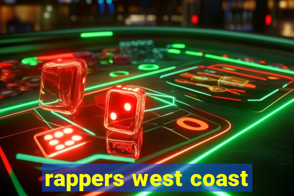 rappers west coast