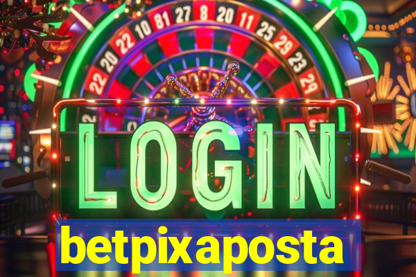 betpixaposta