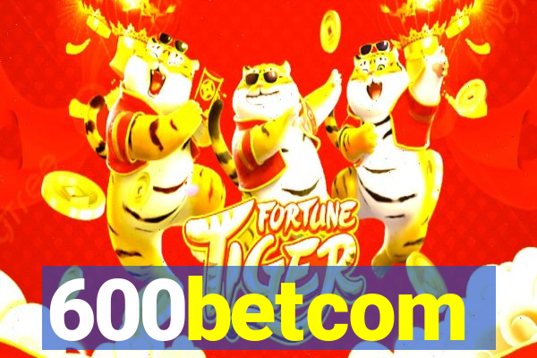 600betcom