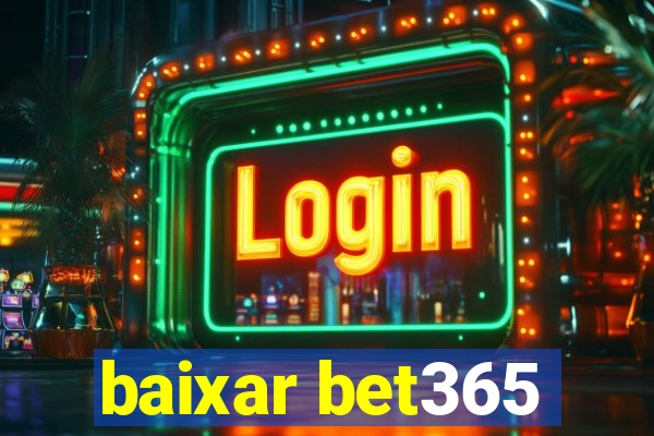 baixar bet365