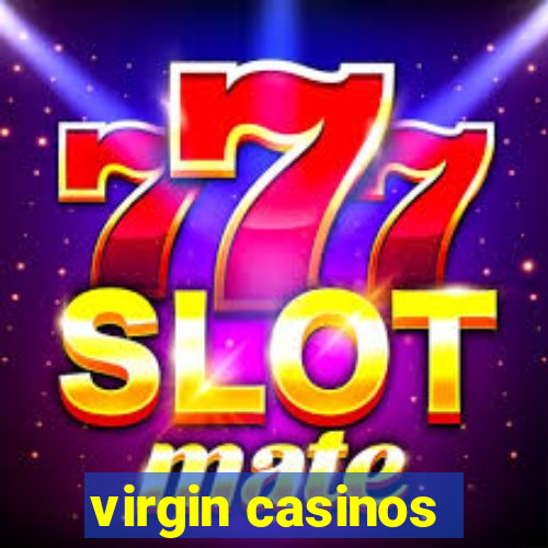 virgin casinos