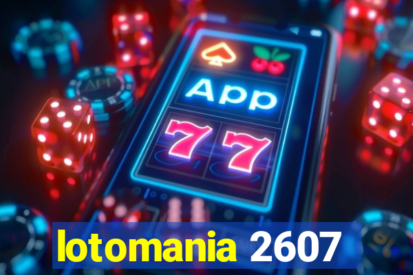 lotomania 2607