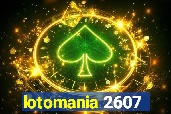 lotomania 2607