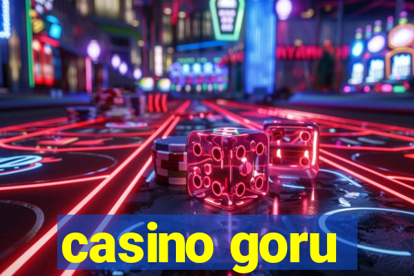 casino goru