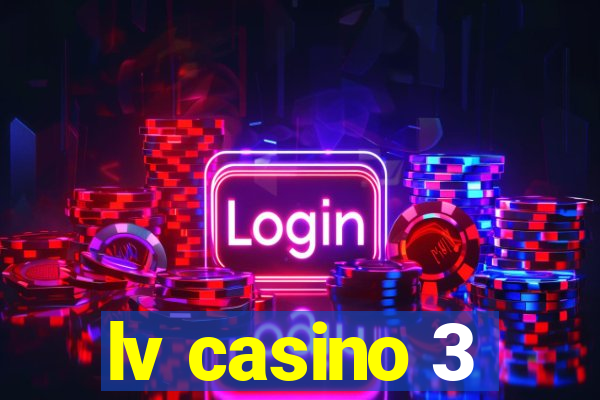 lv casino 3