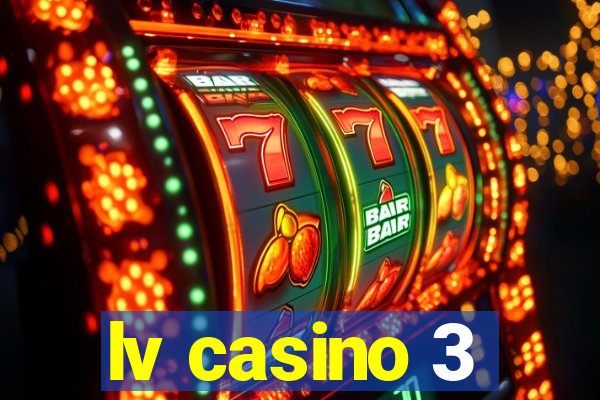 lv casino 3