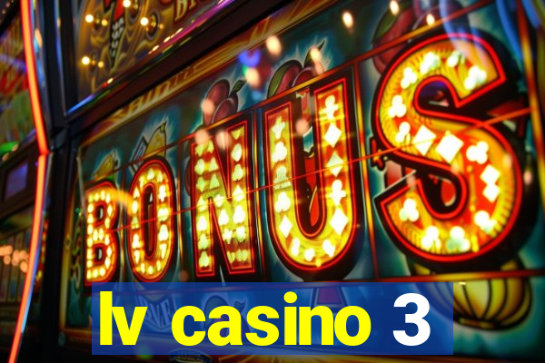 lv casino 3