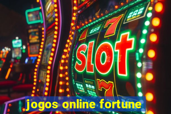 jogos online fortune