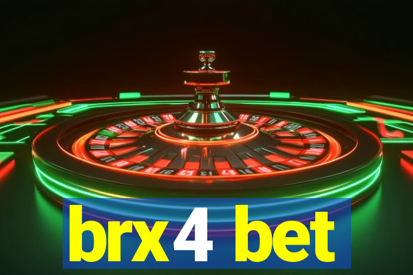 brx4 bet