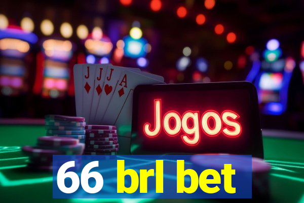 66 brl bet