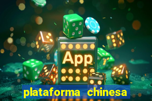 plataforma chinesa de slots