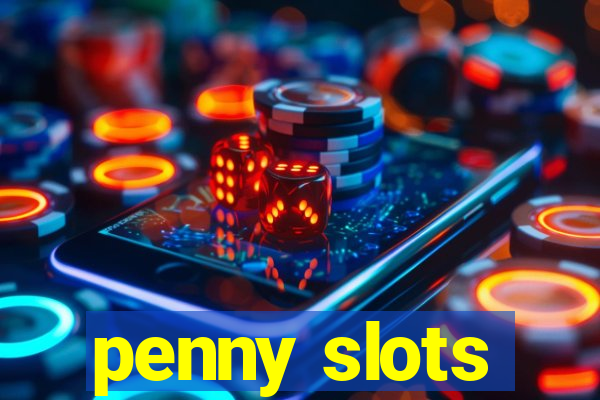 penny slots