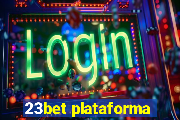 23bet plataforma