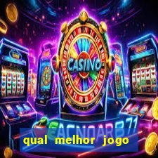 qual melhor jogo da betano