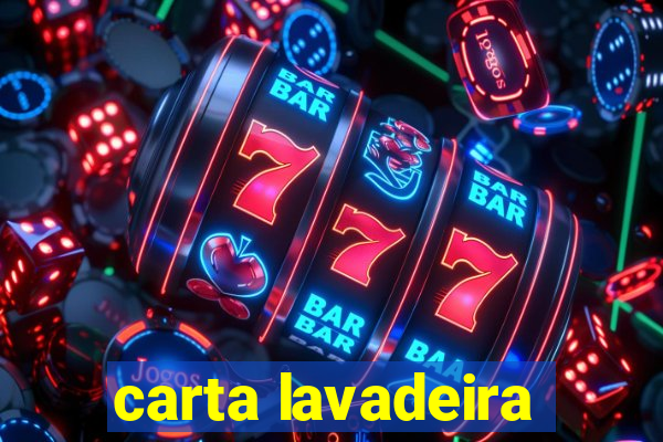 carta lavadeira