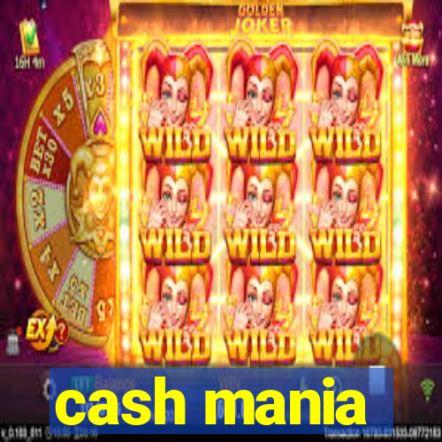 cash mania