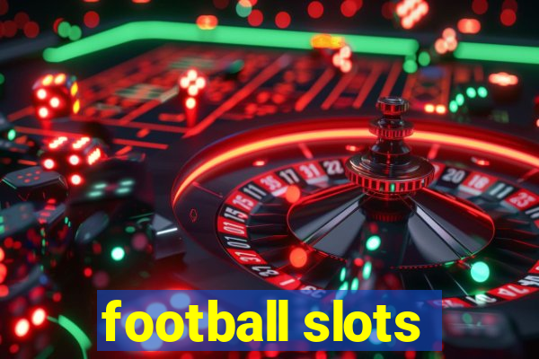 football slots