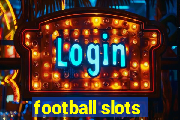 football slots