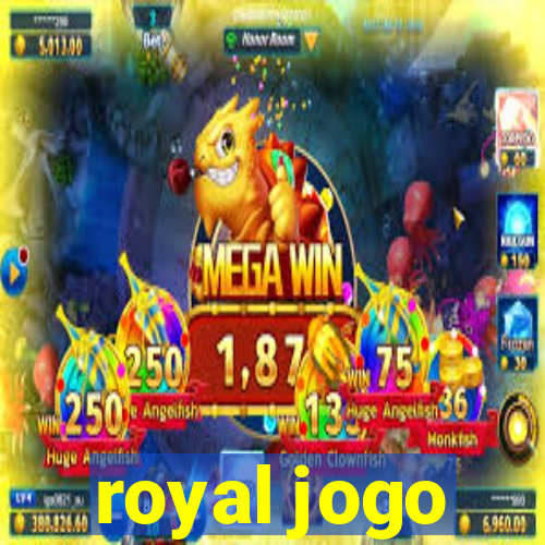 royal jogo