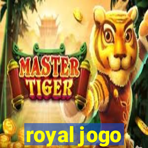 royal jogo