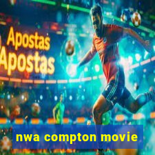 nwa compton movie