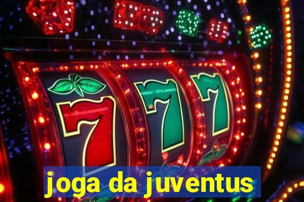 joga da juventus