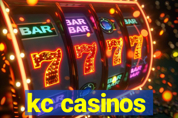 kc casinos