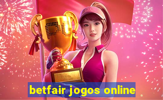 betfair jogos online