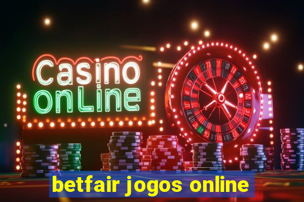 betfair jogos online