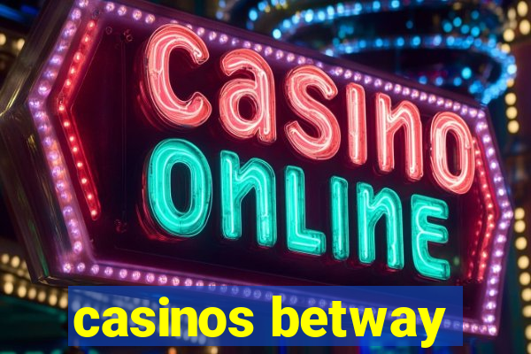 casinos betway