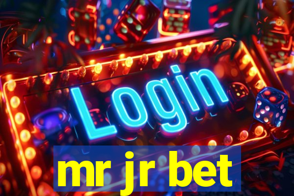 mr jr bet