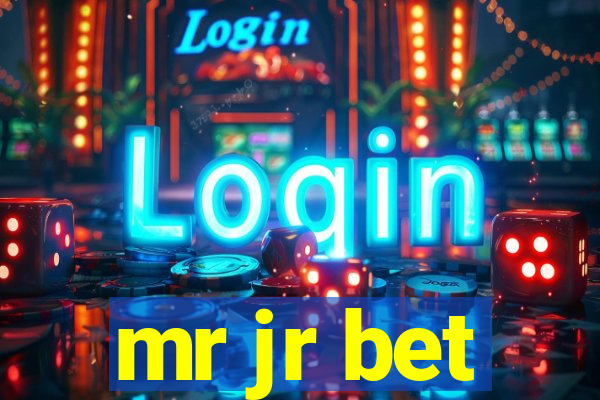 mr jr bet