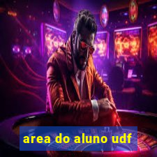 area do aluno udf