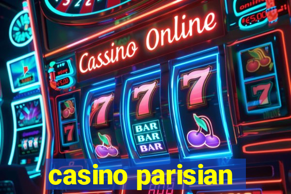 casino parisian