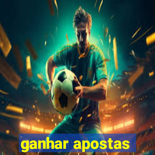 ganhar apostas