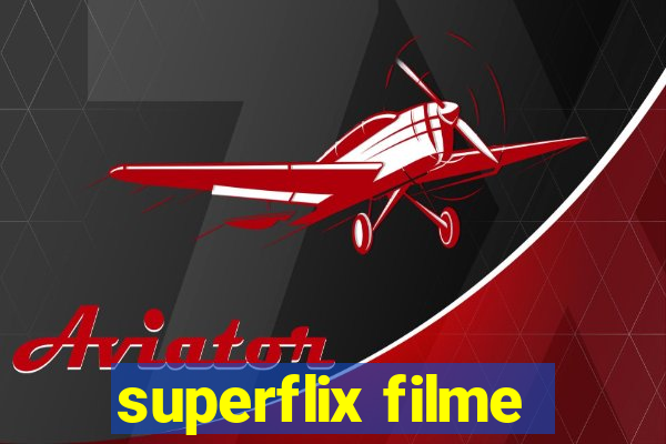 superflix filme