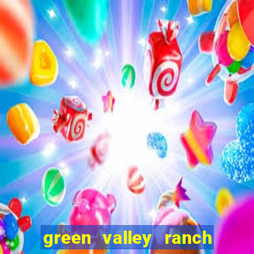 green valley ranch resort & casino