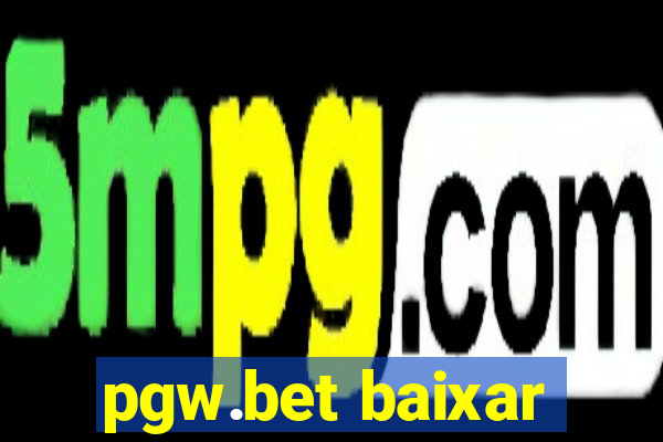 pgw.bet baixar