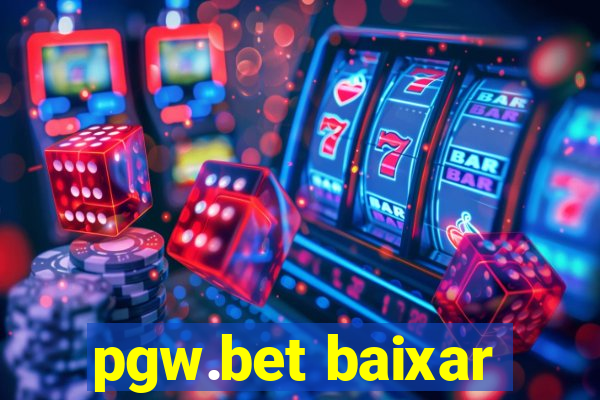 pgw.bet baixar