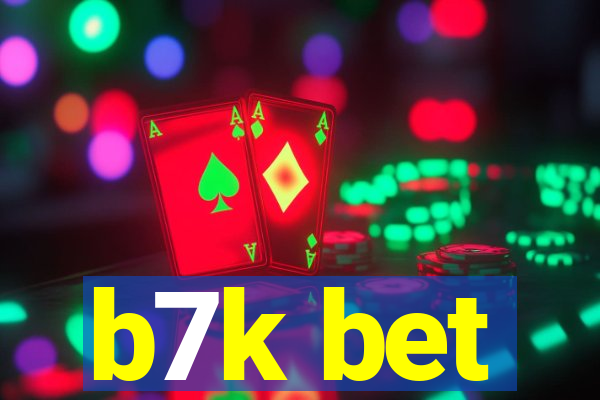 b7k bet