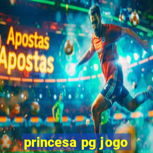 princesa pg jogo