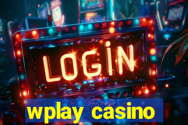 wplay casino