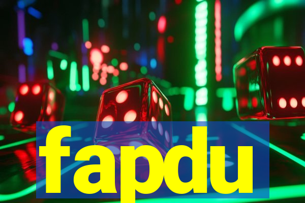 fapdu