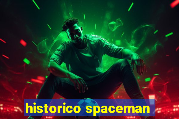 historico spaceman