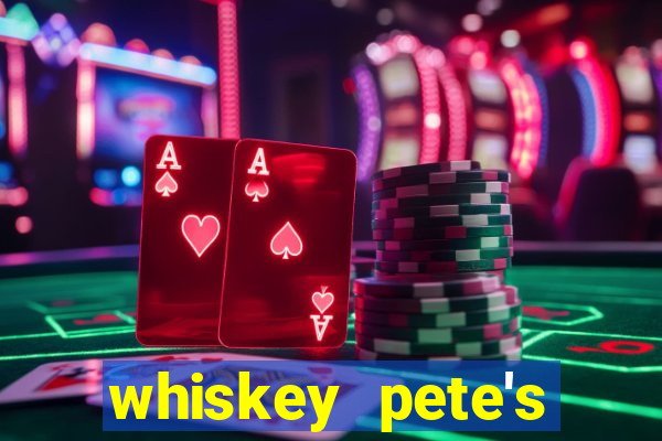 whiskey pete's casino in primm