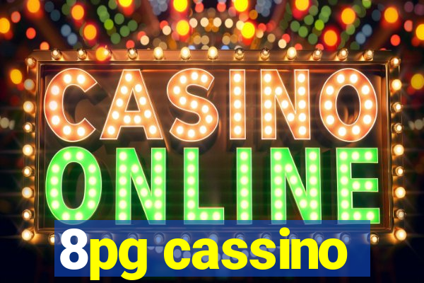 8pg cassino