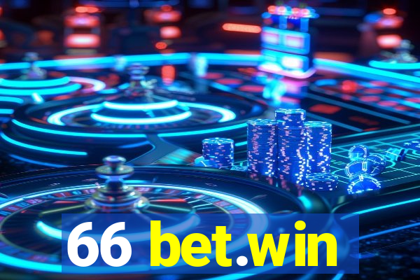 66 bet.win